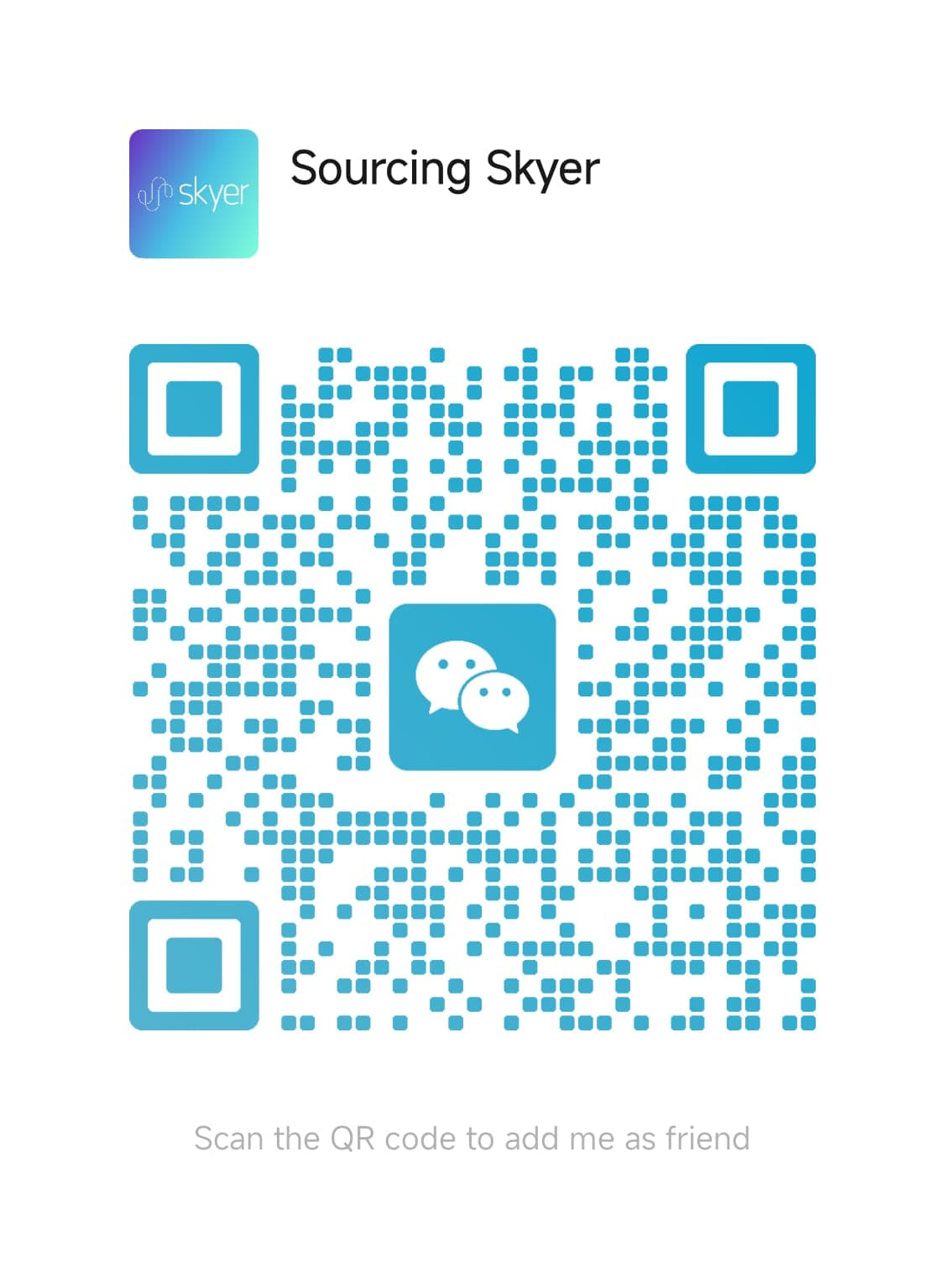 扫描二维码添加 Sourcing Skyer 微信好友